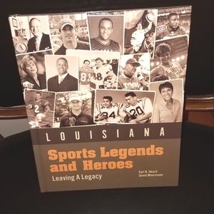 Louisiana Sports Legends and Heroes Book